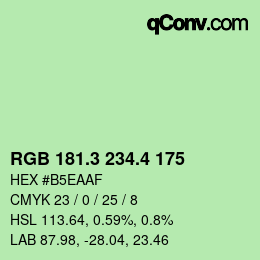 カラーコード: RGB 181.3 234.4 175 | qconv.com