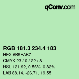 カラーコード: RGB 181.3 234.4 183 | qconv.com