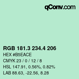 カラーコード: RGB 181.3 234.4 206 | qconv.com