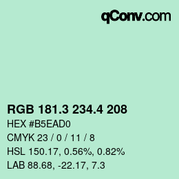 カラーコード: RGB 181.3 234.4 208 | qconv.com