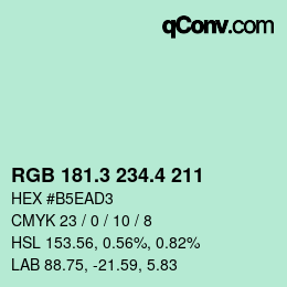 カラーコード: RGB 181.3 234.4 211 | qconv.com