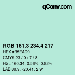 カラーコード: RGB 181.3 234.4 217 | qconv.com