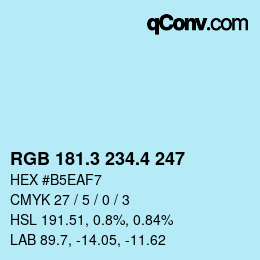 カラーコード: RGB 181.3 234.4 247 | qconv.com