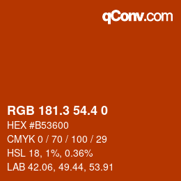 カラーコード: RGB 181.3 54.4 0 | qconv.com