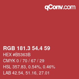 カラーコード: RGB 181.3 54.4 59 | qconv.com