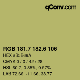 カラーコード: RGB 181.7 182.6 106 | qconv.com