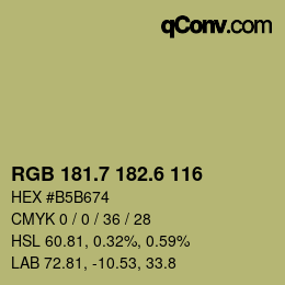 カラーコード: RGB 181.7 182.6 116 | qconv.com