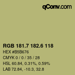 カラーコード: RGB 181.7 182.6 118 | qconv.com