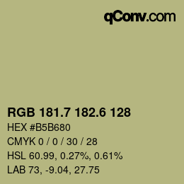 カラーコード: RGB 181.7 182.6 128 | qconv.com