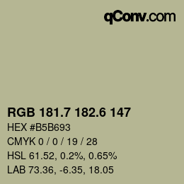 カラーコード: RGB 181.7 182.6 147 | qconv.com
