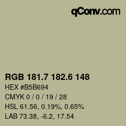 カラーコード: RGB 181.7 182.6 148 | qconv.com