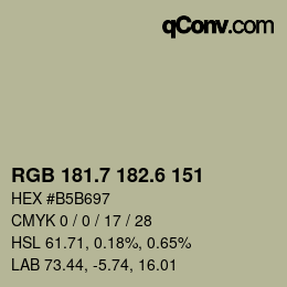 カラーコード: RGB 181.7 182.6 151 | qconv.com
