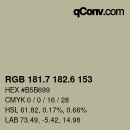 カラーコード: RGB 181.7 182.6 153 | qconv.com