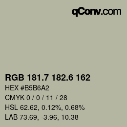 カラーコード: RGB 181.7 182.6 162 | qconv.com