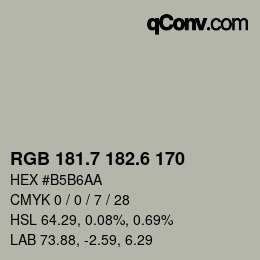 カラーコード: RGB 181.7 182.6 170 | qconv.com