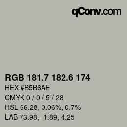 カラーコード: RGB 181.7 182.6 174 | qconv.com