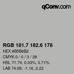 カラーコード: RGB 181.7 182.6 178 | qconv.com