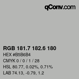 カラーコード: RGB 181.7 182.6 180 | qconv.com