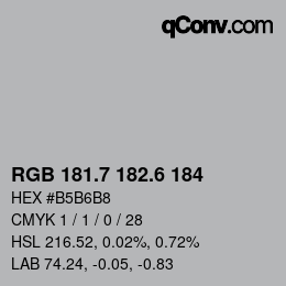 カラーコード: RGB 181.7 182.6 184 | qconv.com