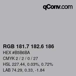 カラーコード: RGB 181.7 182.6 186 | qconv.com