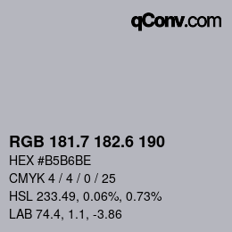 カラーコード: RGB 181.7 182.6 190 | qconv.com