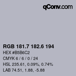 カラーコード: RGB 181.7 182.6 194 | qconv.com