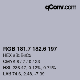 カラーコード: RGB 181.7 182.6 197 | qconv.com