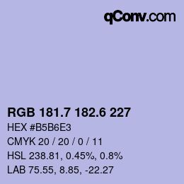 カラーコード: RGB 181.7 182.6 227 | qconv.com