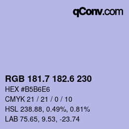 カラーコード: RGB 181.7 182.6 230 | qconv.com