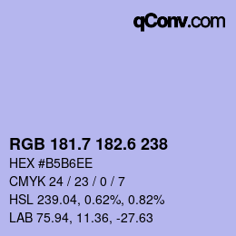 カラーコード: RGB 181.7 182.6 238 | qconv.com