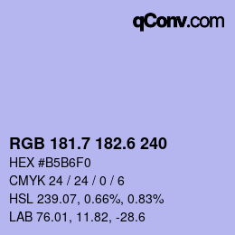 カラーコード: RGB 181.7 182.6 240 | qconv.com