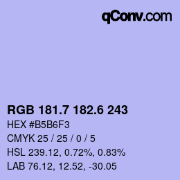 カラーコード: RGB 181.7 182.6 243 | qconv.com