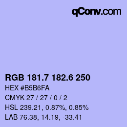 カラーコード: RGB 181.7 182.6 250 | qconv.com