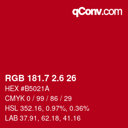 カラーコード: RGB 181.7 2.6 26 | qconv.com