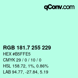 カラーコード: RGB 181.7 255 229 | qconv.com