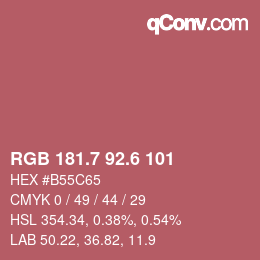 カラーコード: RGB 181.7 92.6 101 | qconv.com