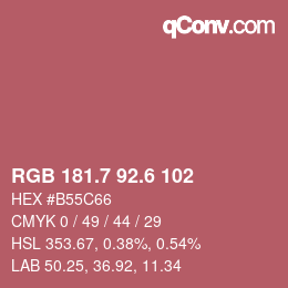 カラーコード: RGB 181.7 92.6 102 | qconv.com
