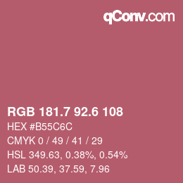カラーコード: RGB 181.7 92.6 108 | qconv.com