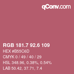 カラーコード: RGB 181.7 92.6 109 | qconv.com