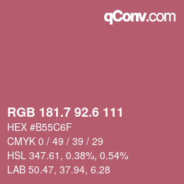 カラーコード: RGB 181.7 92.6 111 | qconv.com
