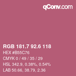 カラーコード: RGB 181.7 92.6 118 | qconv.com