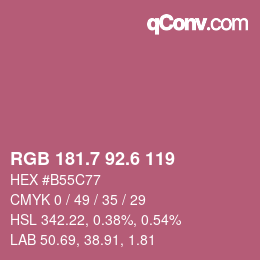 カラーコード: RGB 181.7 92.6 119 | qconv.com