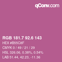 カラーコード: RGB 181.7 92.6 143 | qconv.com