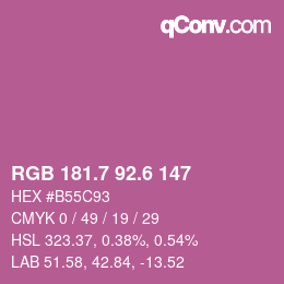カラーコード: RGB 181.7 92.6 147 | qconv.com