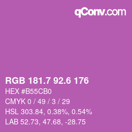 カラーコード: RGB 181.7 92.6 176 | qconv.com