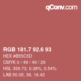 カラーコード: RGB 181.7 92.6 93 | qconv.com