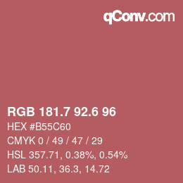 カラーコード: RGB 181.7 92.6 96 | qconv.com