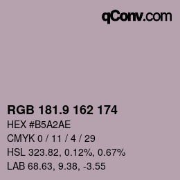 Color code: RGB 181.9 162 174 | qconv.com