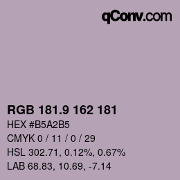 カラーコード: RGB 181.9 162 181 | qconv.com