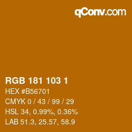 Color code: RGB 181 103 1 | qconv.com